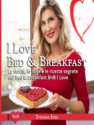 cover image of I Love Bed & Breakfast